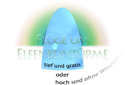 flüge um elfenbeintürme